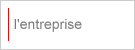 L'Entreprise